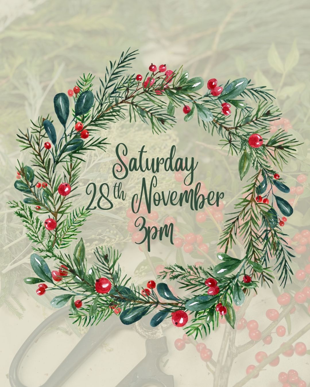 Saturday 28th November (PM) - Christmas Wreath-Making Workshop