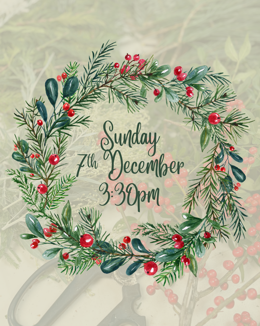 Sunday 7th December (PM) - Christmas Wreath-Making Workshop